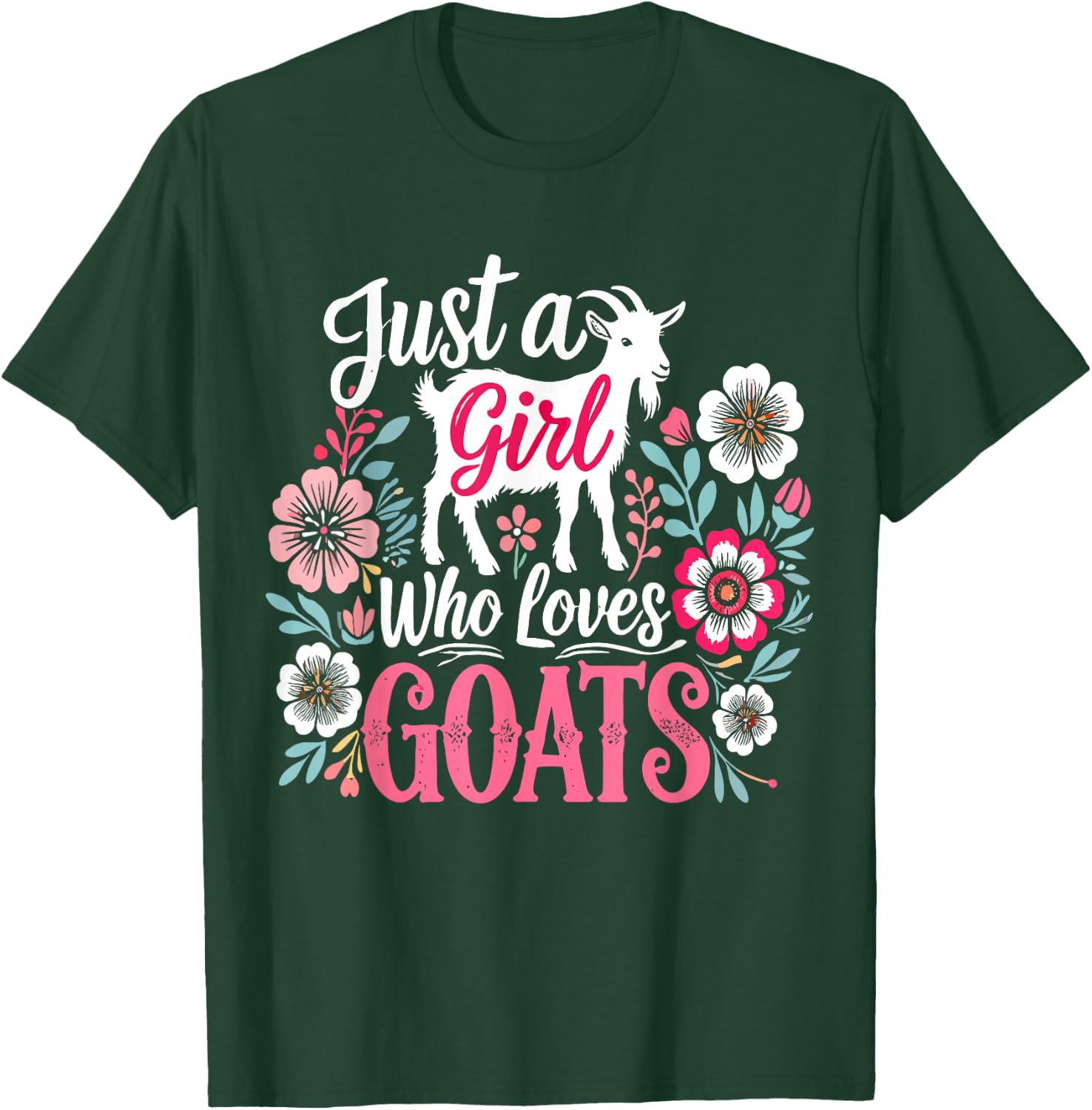 Goat Farm Just a Girl Who Loves Goats T-Shirt - T-Shirt | Forest