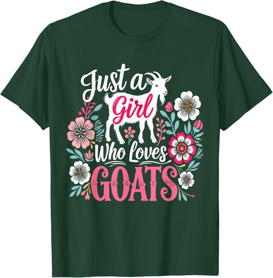 Goat Farm Just a Girl Who Loves Goats T-Shirt - T-Shirt | Forest
