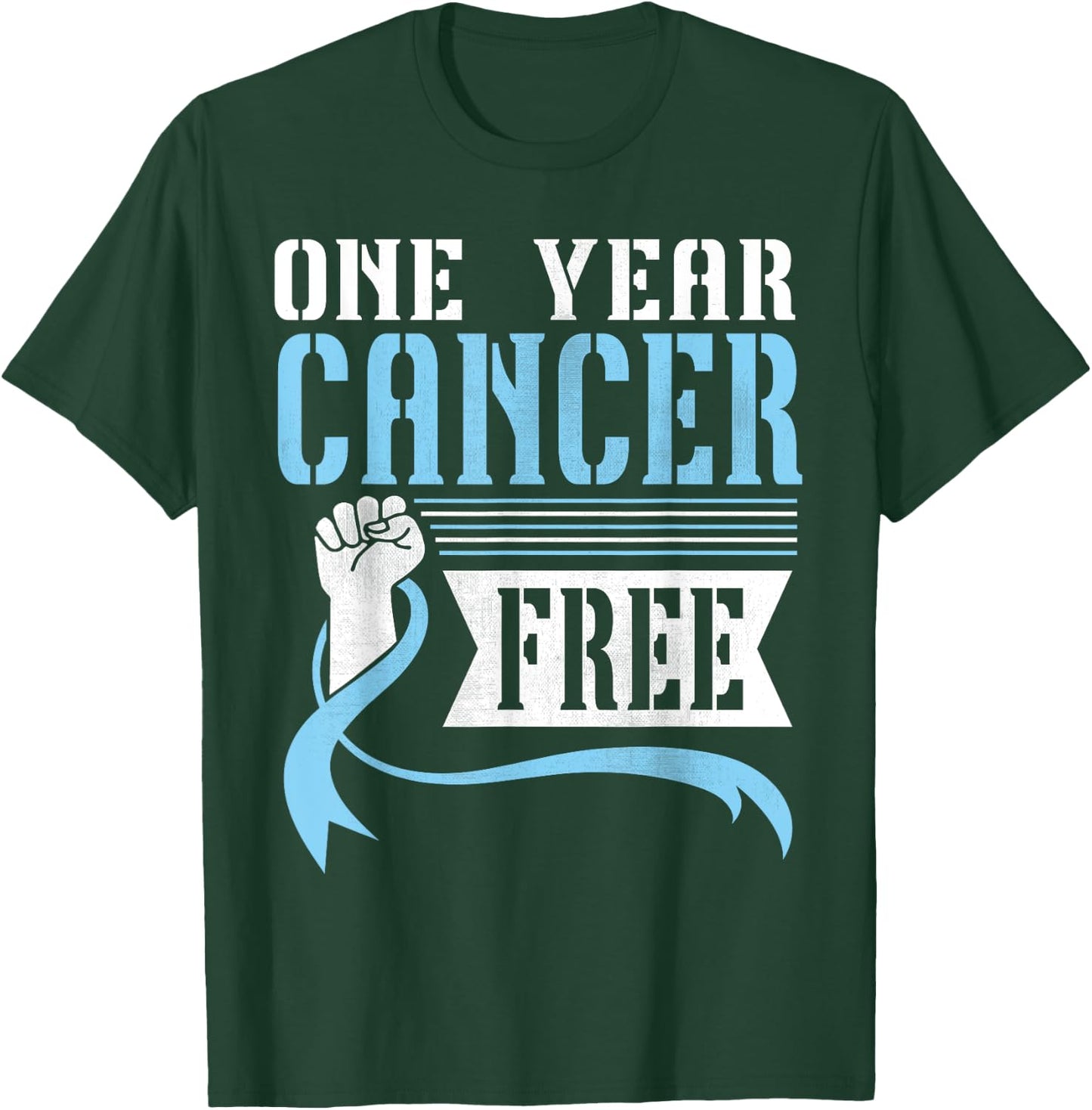 One Years Prostate Cancer Free Warrior Fighting Won Survivor T-Shirt - T-Shirt | Forest