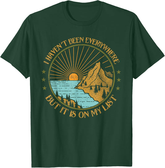I Haven't Been Everywhere But It's On My List Travel Outfit T-Shirt - T-Shirt | Forest