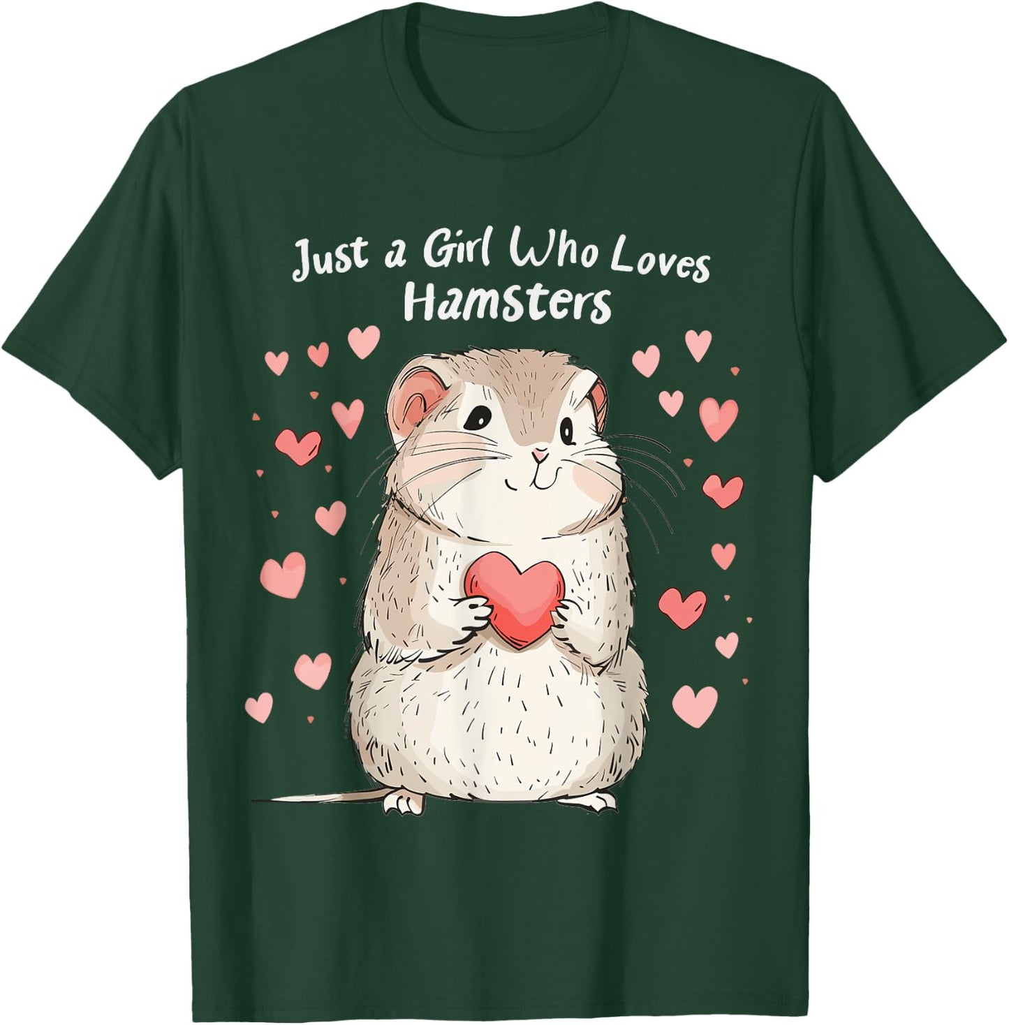 Cute Hamster Lovers Gift This Girl Loves Her Hamster T-Shirt - T-Shirt | Forest