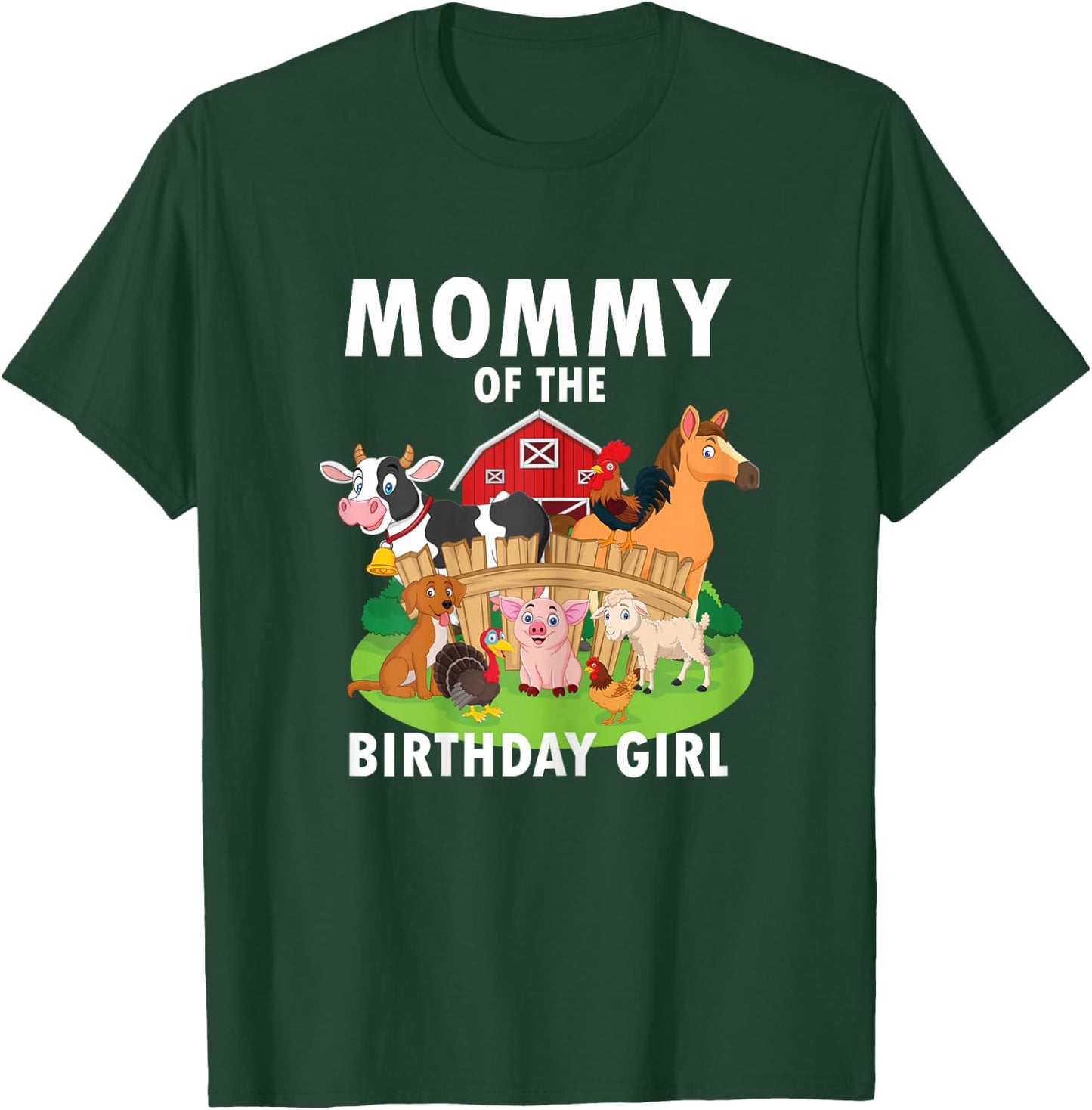 Mommy Of The Birthday Girl Farm Animals Matching Farm Theme T-Shirt - T-Shirt | Forest