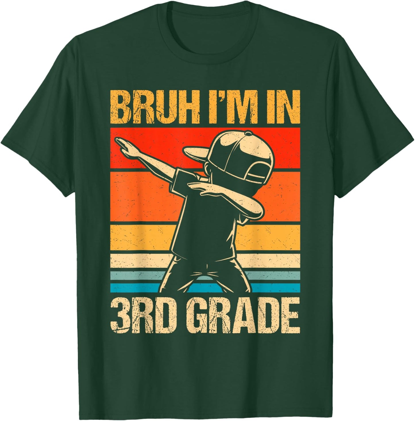 Third Grade Dabbing Boy Bruh i'm in 3rd Grade Students Kids T-Shirt - T-Shirt | Forest