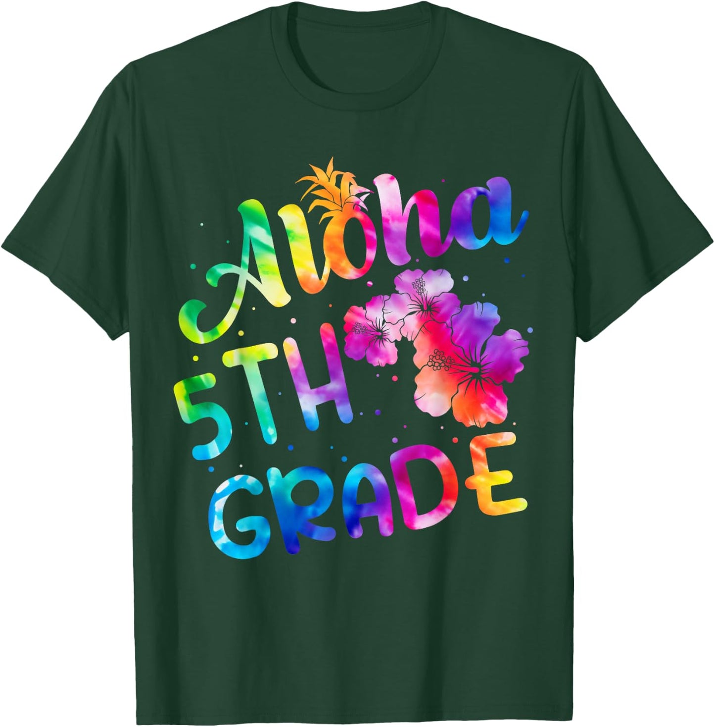 Tie Dye Aloha 5th Grade Teacher Kids Back To School T-Shirt - T-Shirt | Forest