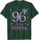 96 It's My Birthday 96 Years Old 96th Birthday Women Gift T-Shirt - T-Shirt | Forest