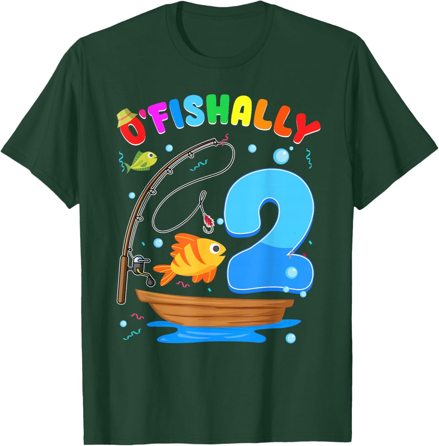 O'Fishally 2 Years Old Birthday Fishing Themed 2nd Party T-Shirt - T-Shirt | Forest