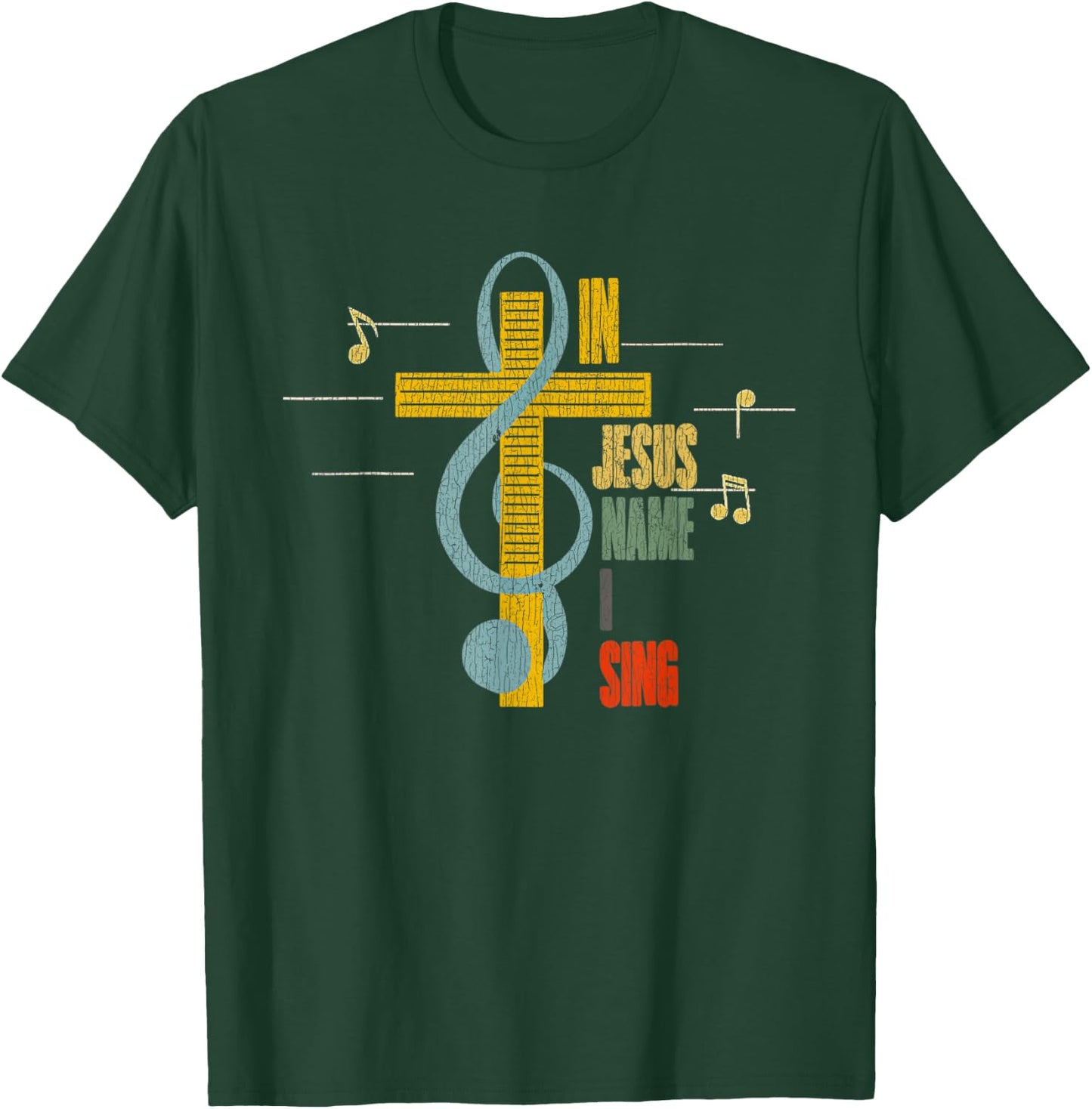 Vintage In Jesus Name I Sing Music Note Cross T-Shirt - T-Shirt | Forest