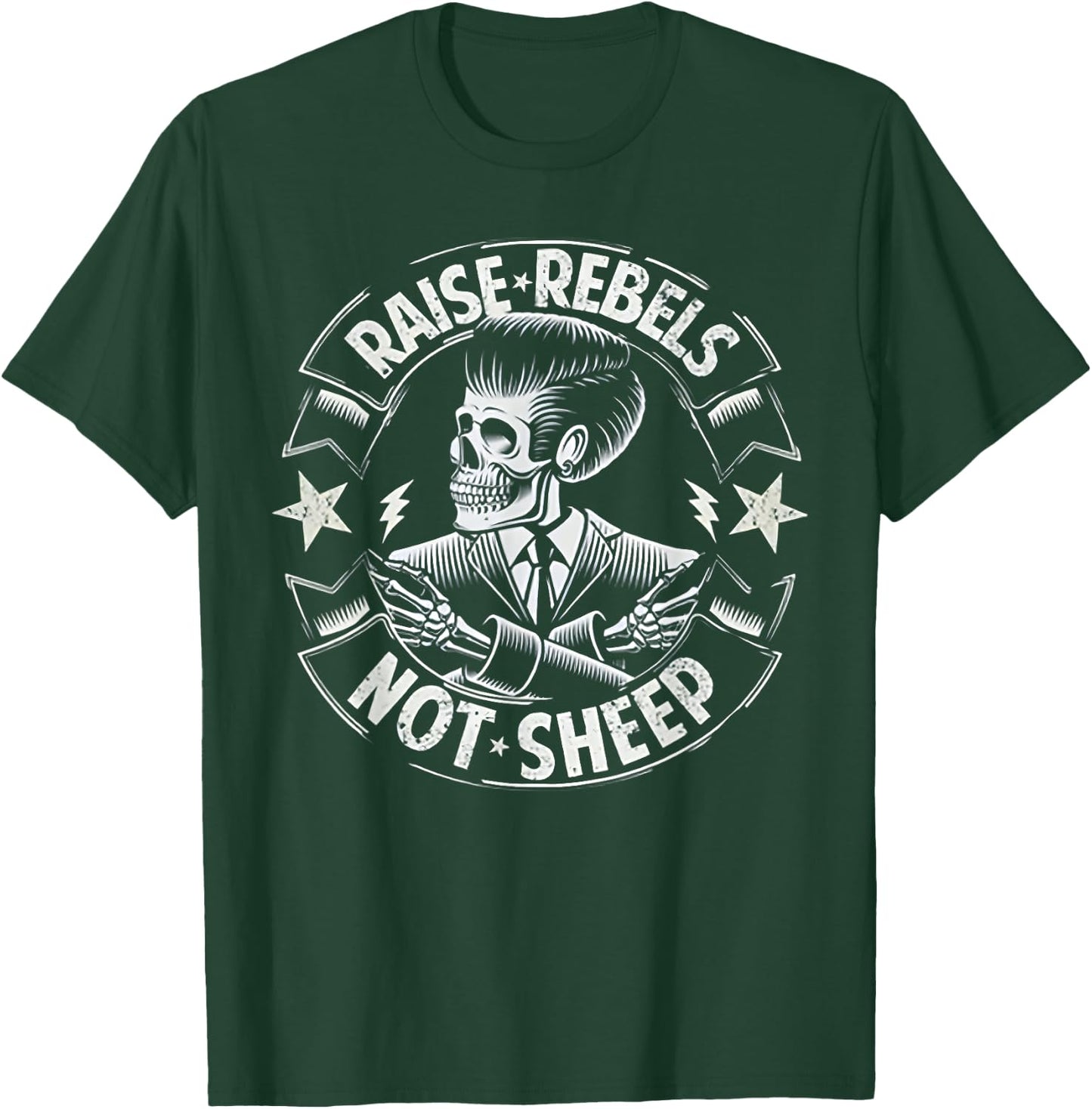 Raise Rebels Not Sheep T-Shirt - T-Shirt | Forest