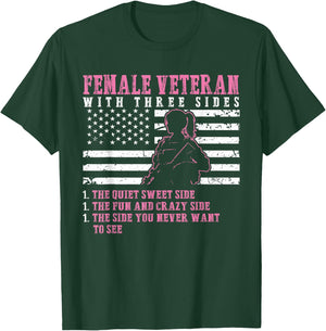 Female Veteran With Three Sides - Woman Veterans T-Shirt - T-Shirt | Forest