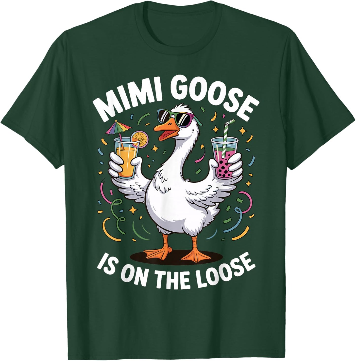 Mimi Goose is on the Loose Funny Grandma Design T-Shirt - T-Shirt | Forest