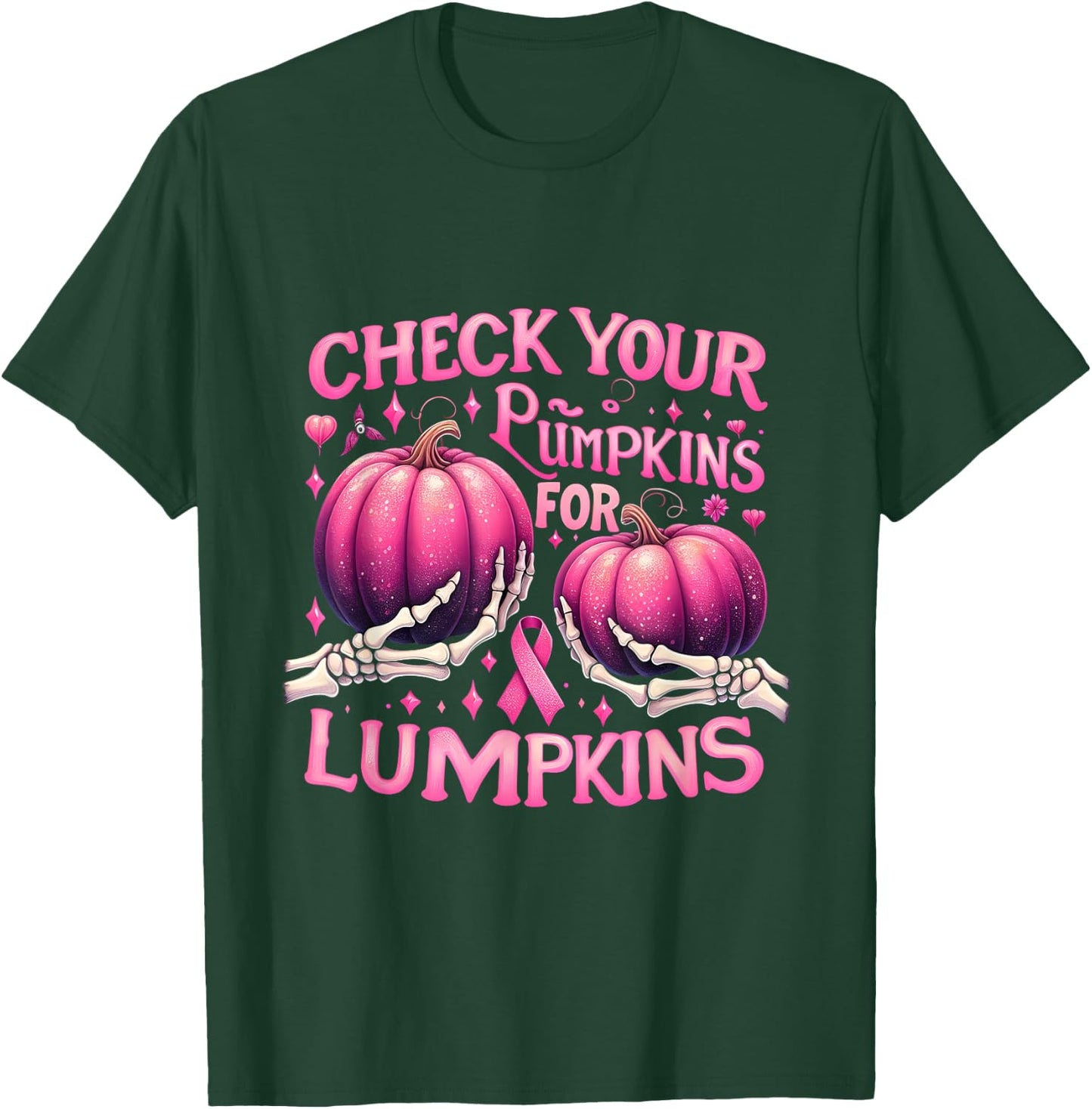 Breast Cancer Awareness Check Your Pumpkins For Lumpkins T-Shirt - T-Shirt | Forest