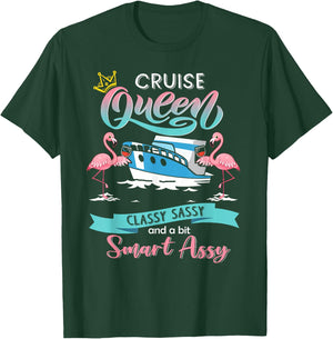 Cruise queen classy sassy and smart assy T-Shirt - T-Shirt | Forest