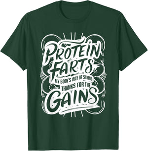 Funny Bodybuilder Lifting Muscles Workout Protein Farts T-Shirt - T-Shirt | Forest