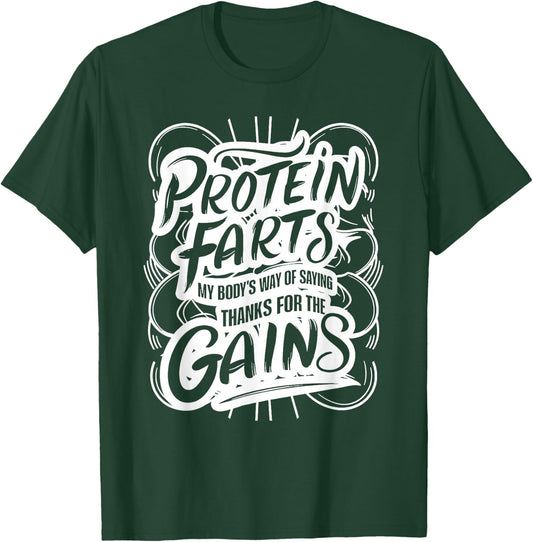 Funny Bodybuilder Lifting Muscles Workout Protein Farts T-Shirt - T-Shirt | Forest