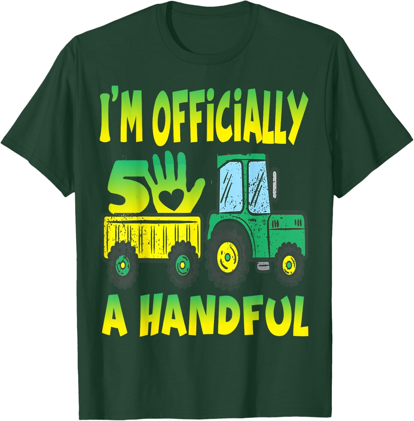 I'm Officially a Handful Birthday 5th Grandfather's tractor T-Shirt - T-Shirt | Forest