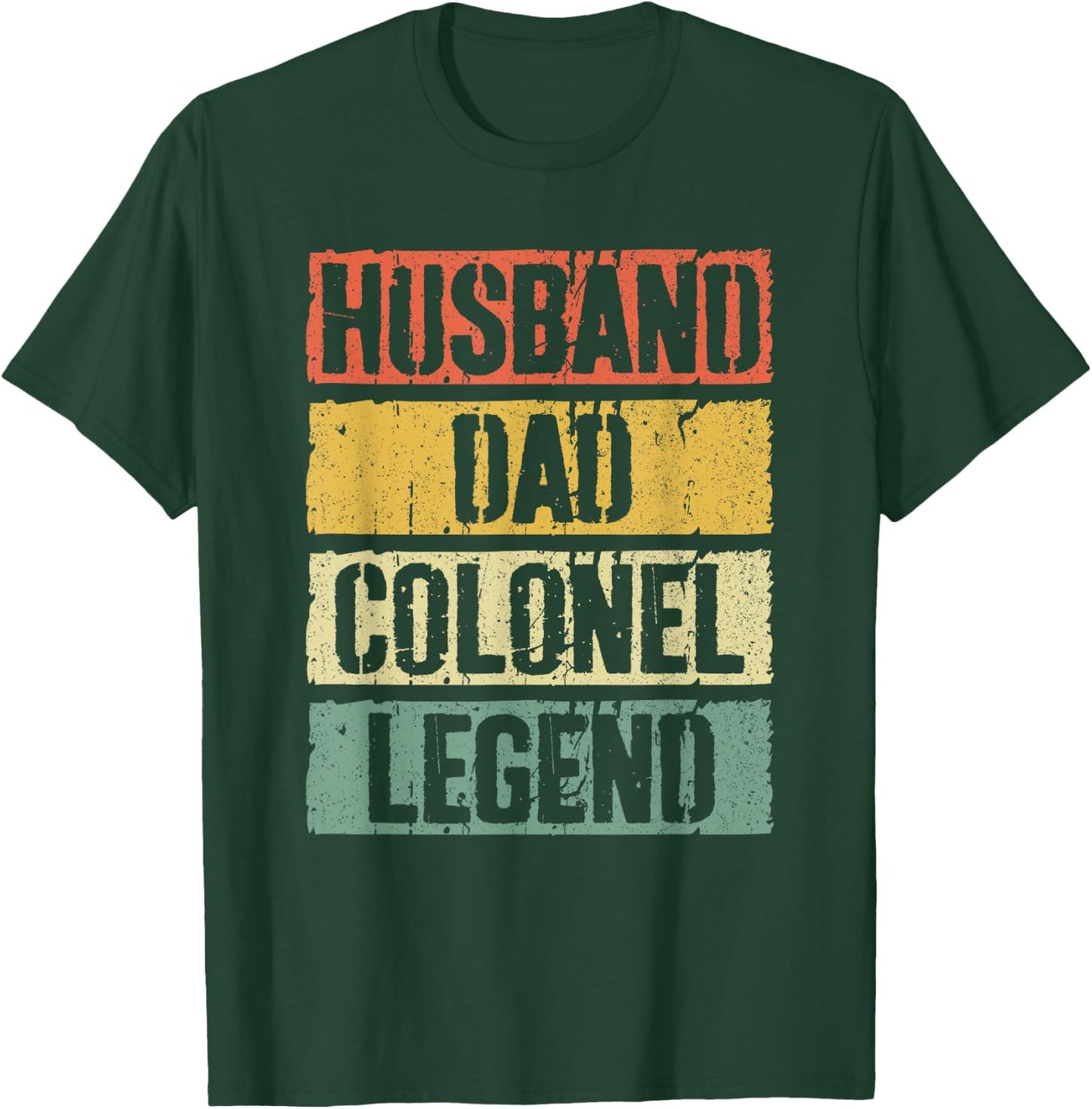 Husband Dad Colonel Legend Shirt Men Fathers Day T-Shirt - T-Shirt | Forest