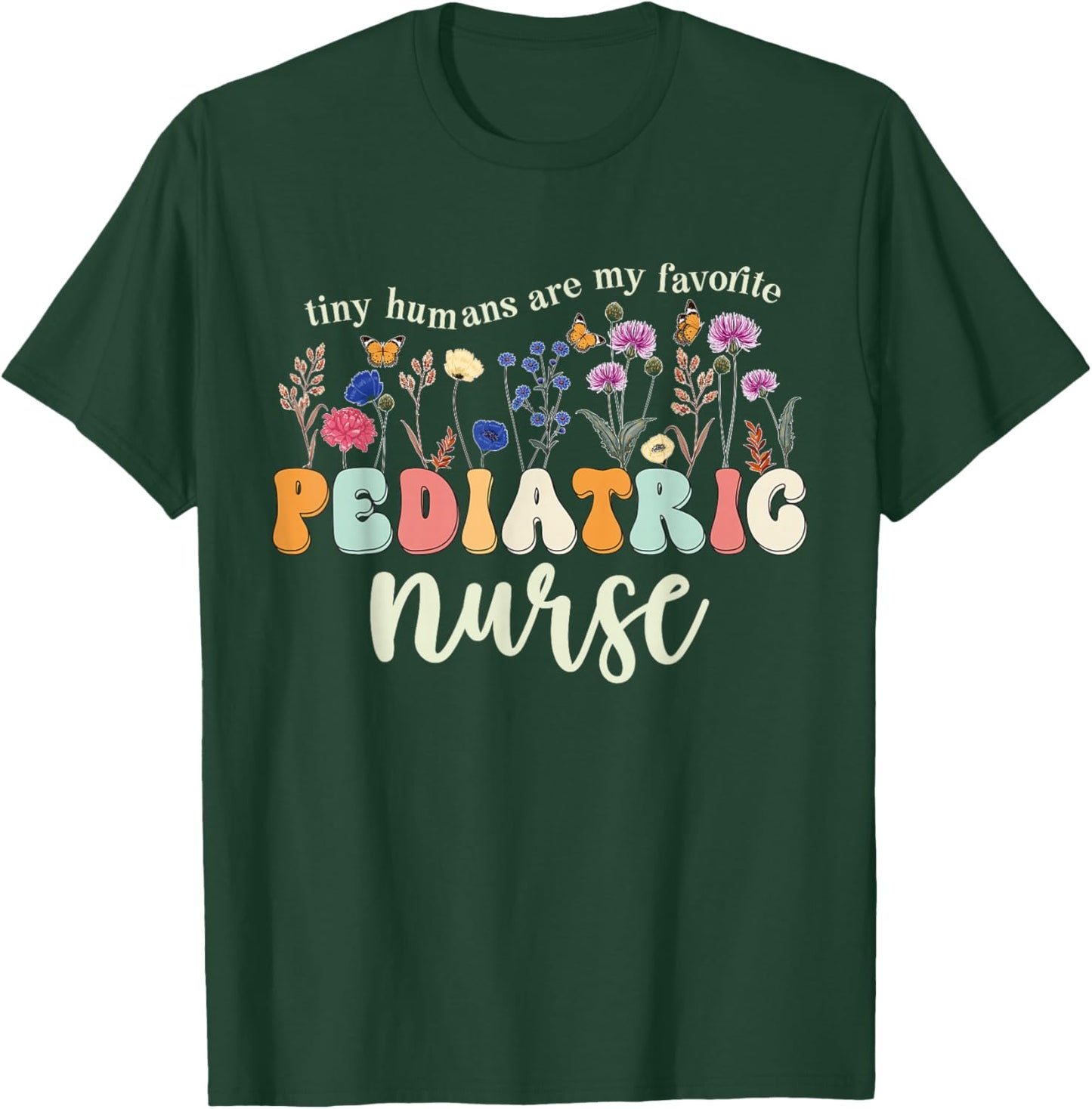 Funny Pediatric Nurse Practitioner Cute Pediatric Nursing T-Shirt - T-Shirt | Forest