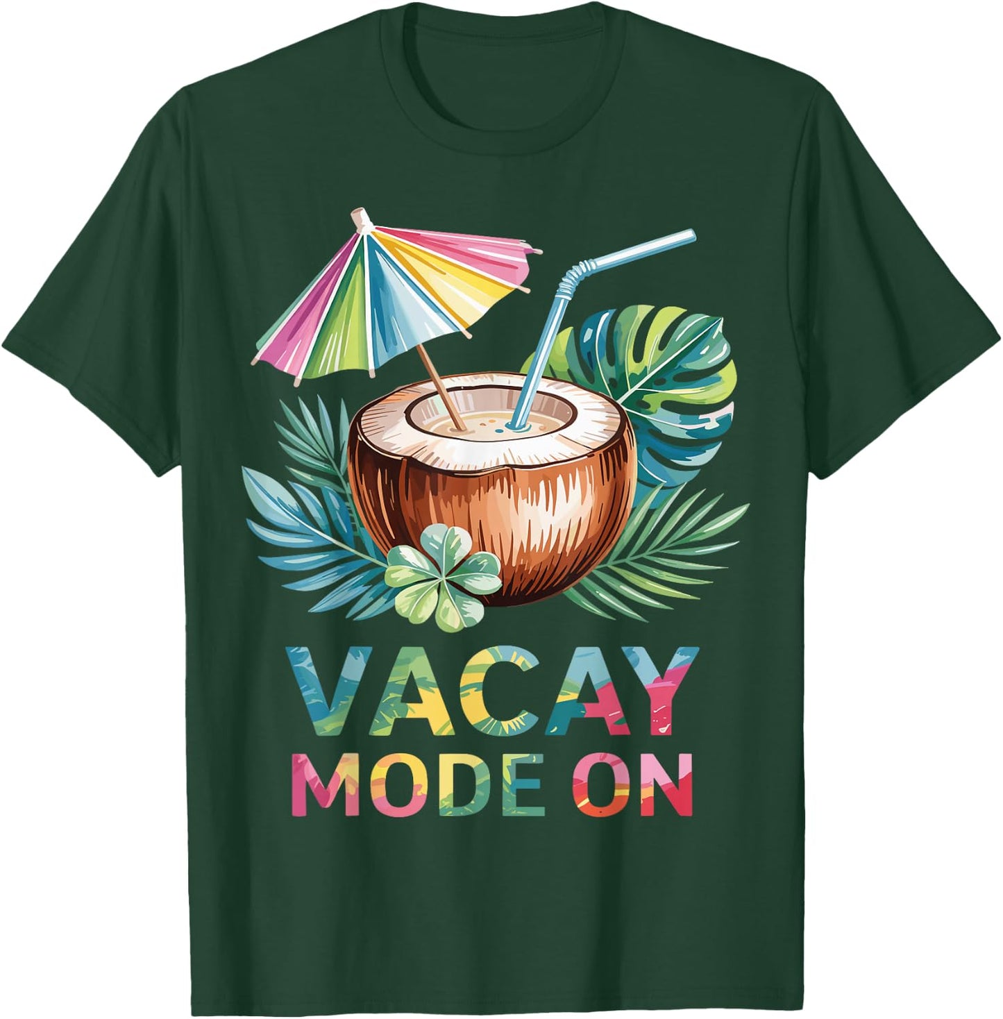 Vacay Mode On Cruise Life Tropical Coconut Travel Vacation T-Shirt - T-Shirt | Forest
