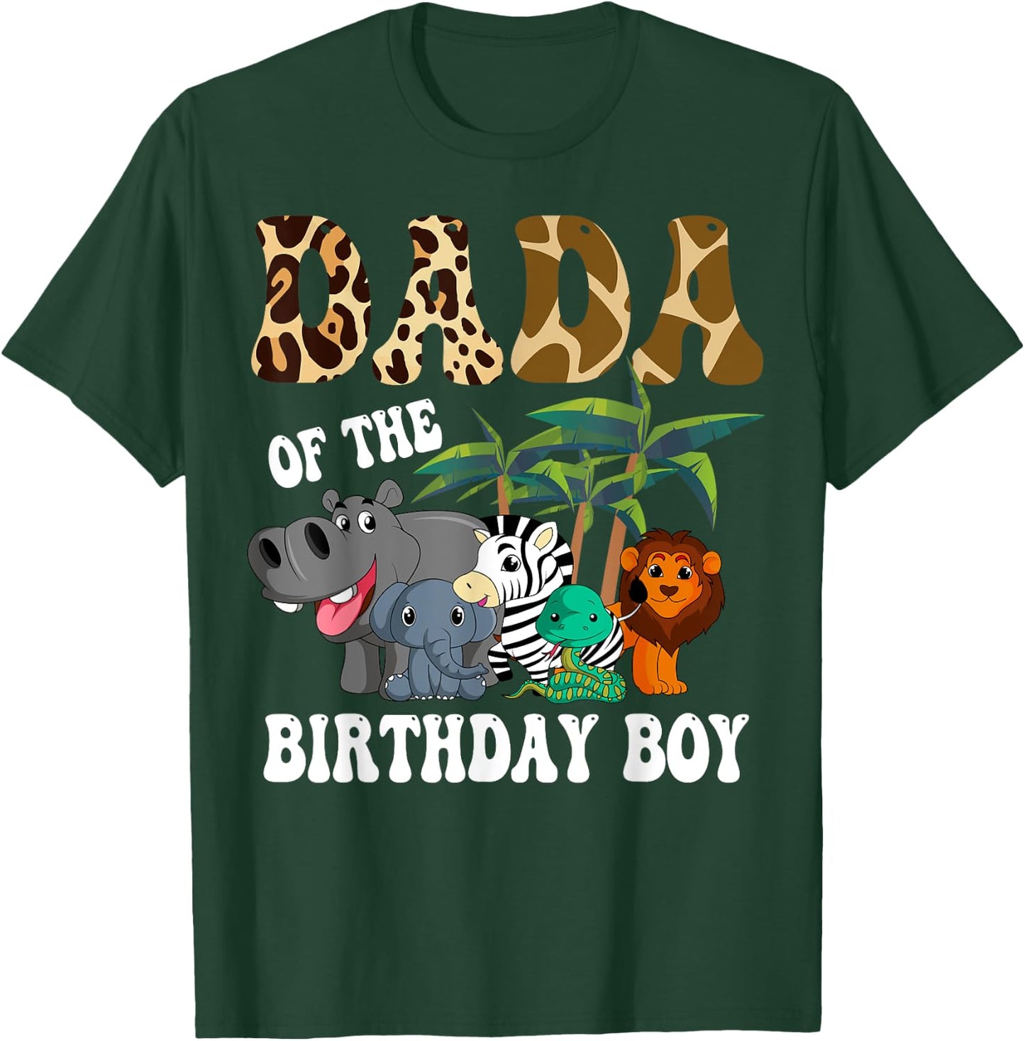 Dada of the Birthday Boy Zoo Bday Safari Celebration T-Shirt - T-Shirt | Forest