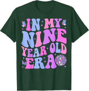 In My Nine Year Old Era Girl Boy 9th Birthday 9 Year Old T-Shirt - T-Shirt | Forest