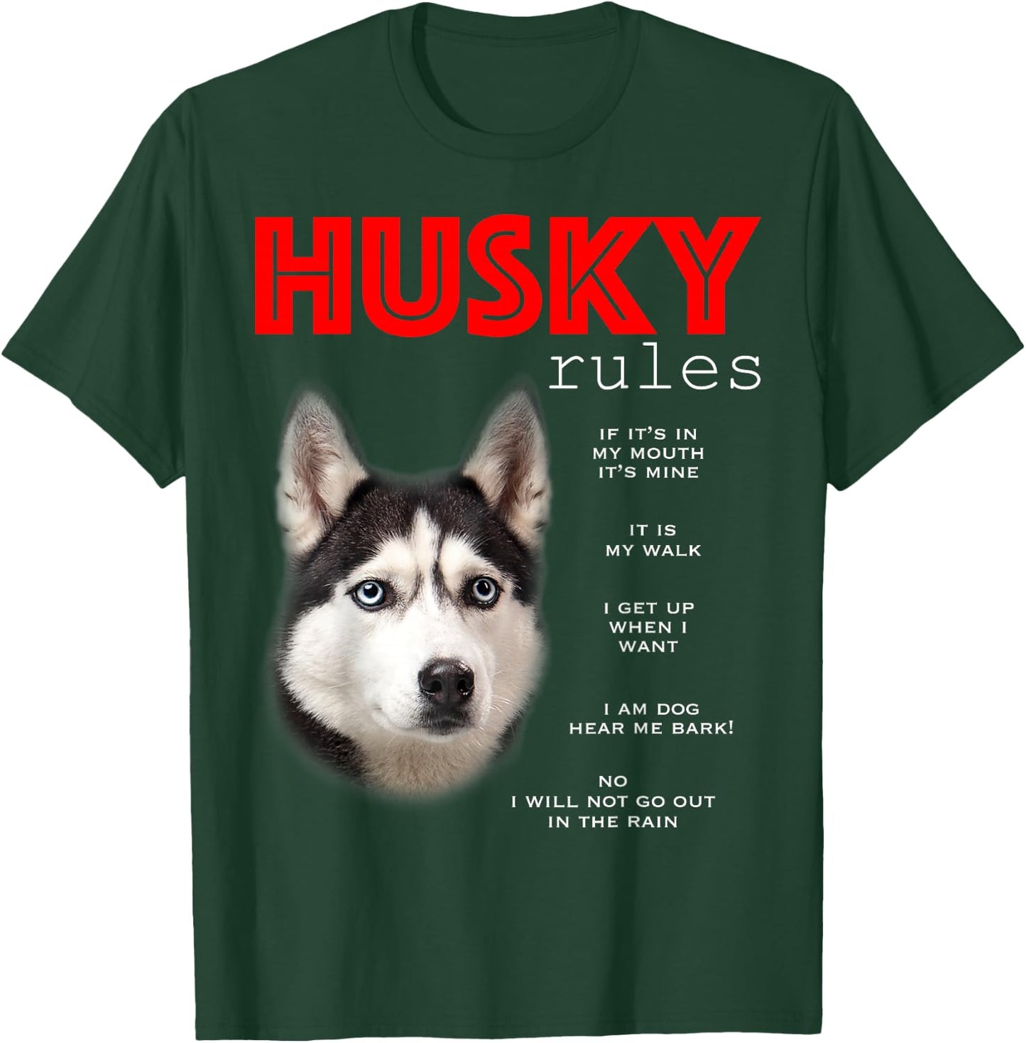 Funny Rules for the Owner of a Siberian Husky T-Shirt - T-Shirt | Forest