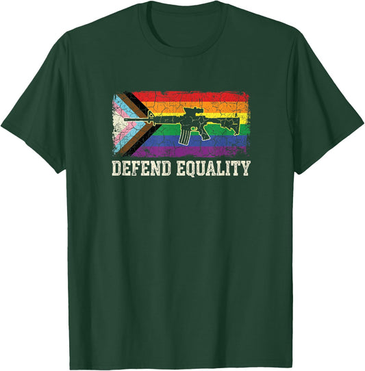 Defend Equality LGBTQ Progress Pride Rifle Grunge T-Shirt - T-Shirt | Forest