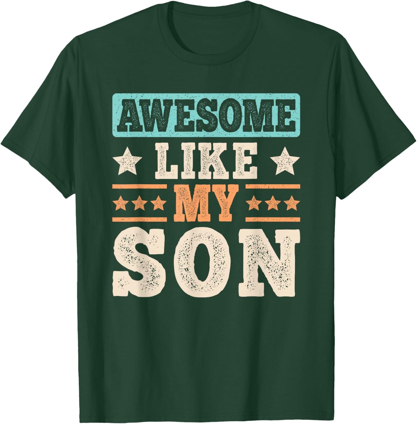 Awesome Like My Son Funny Dad Son Father Vintage T-Shirt - T-Shirt | Forest