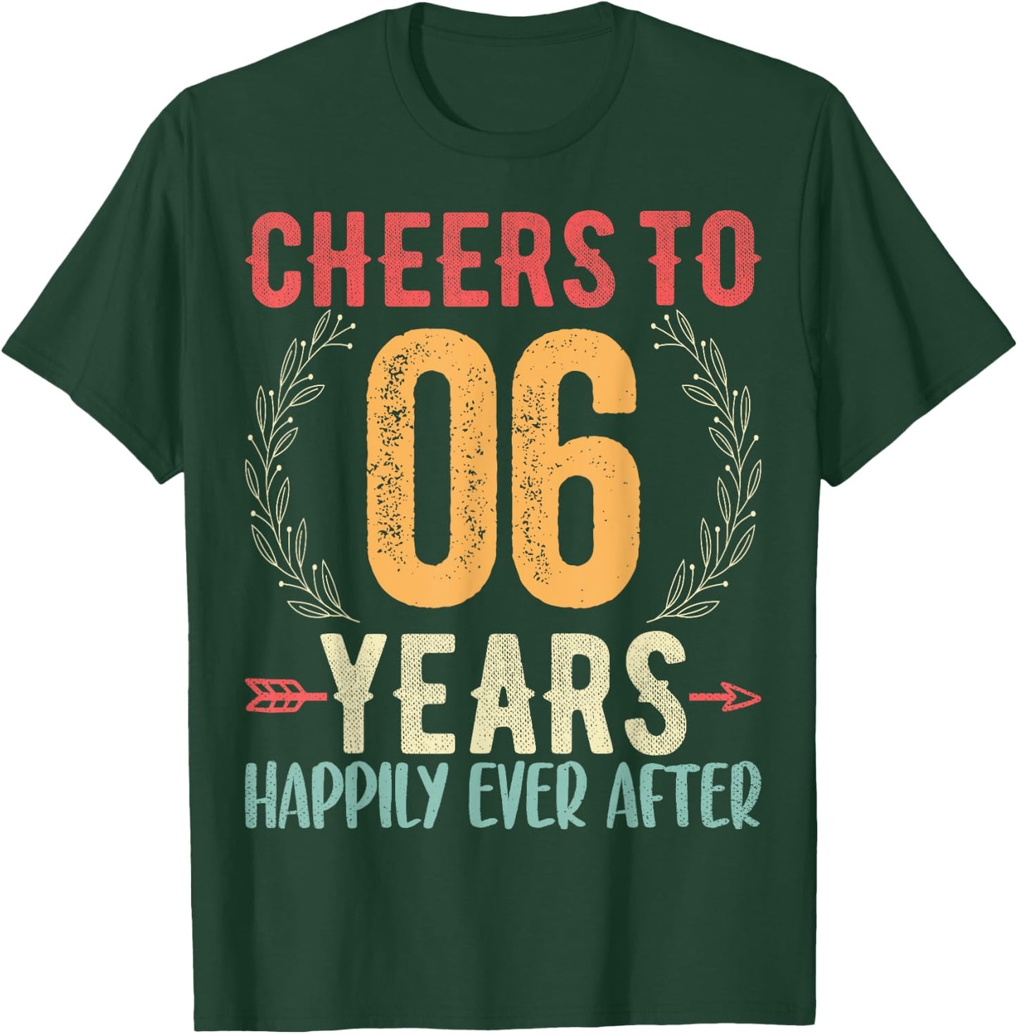 Cheers To 6 Years - 6th Wedding Anniversary Husband Wife T-Shirt - T-Shirt | Forest
