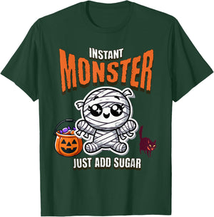 Cute Mummy Instant Monster Just Add Sugar Halloween T-Shirt - T-Shirt | Forest