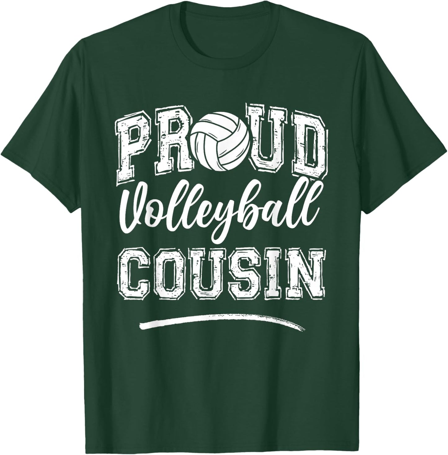 Proud Volleyball Cousin Funny College That's My Nephew T-Shirt - T-Shirt | Forest