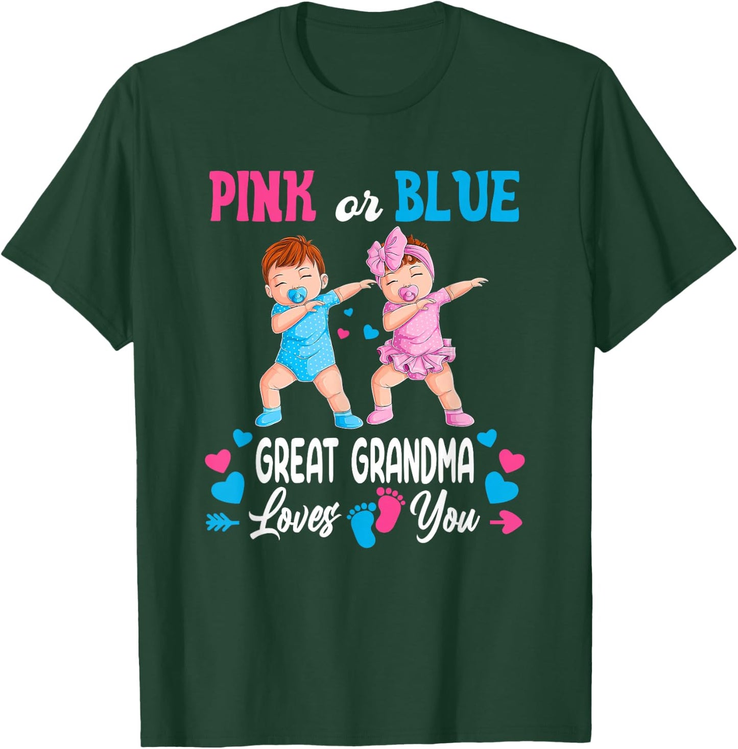 Pink Or Blue Great Grandma Loves You Baby Gender Reveal T-Shirt - T-Shirt | Forest