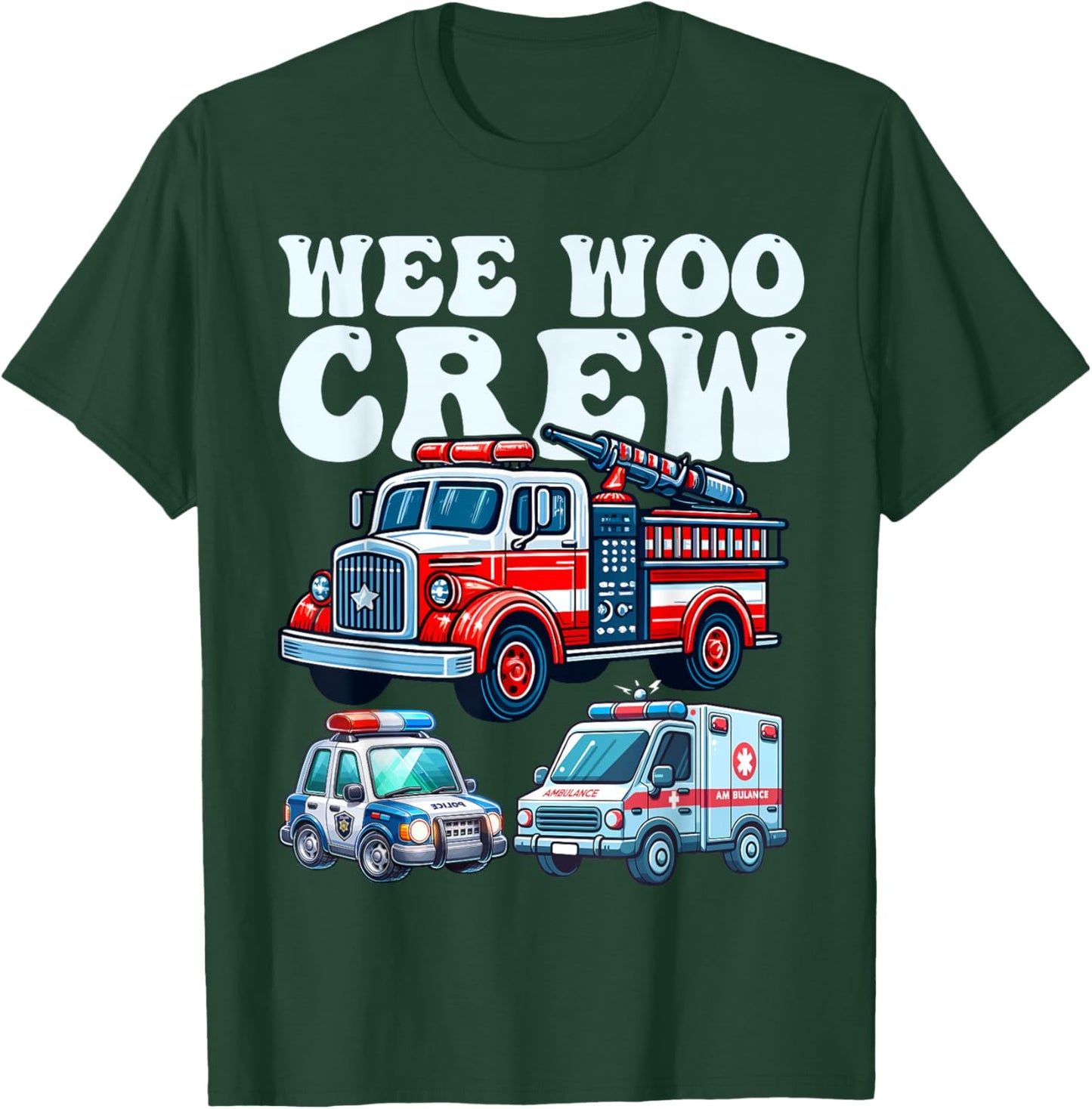 funny Wee Woo Crew Ambulance Firetruck Police Car for Kids T-Shirt - T-Shirt | Forest