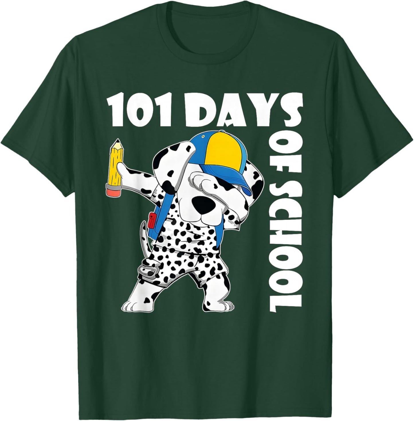 Happy 101 Days School Cute Dog 100 Days Dab Teacher Student T-Shirt - T-Shirt | Forest