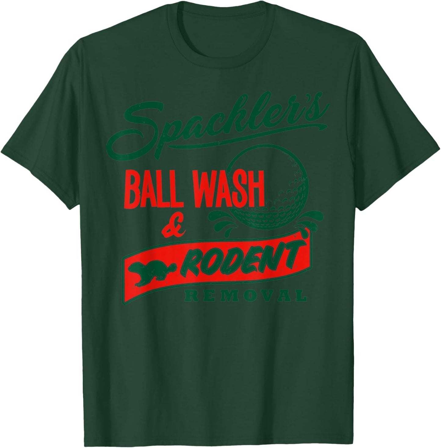 Spackler's Ball Wash and Rodent Removal Retro Vintage T-Shirt - T-Shirt | Forest