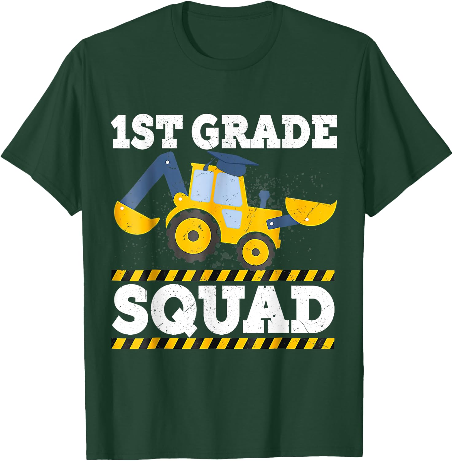 Construction Truck 1st Grade Squad Crew Excavator Graduation T-Shirt - T-Shirt | Forest