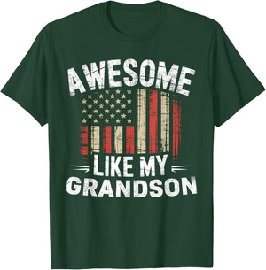 Funny Awesome Like My Grandson Flag USA Fathers Day T-Shirt - T-Shirt | Forest