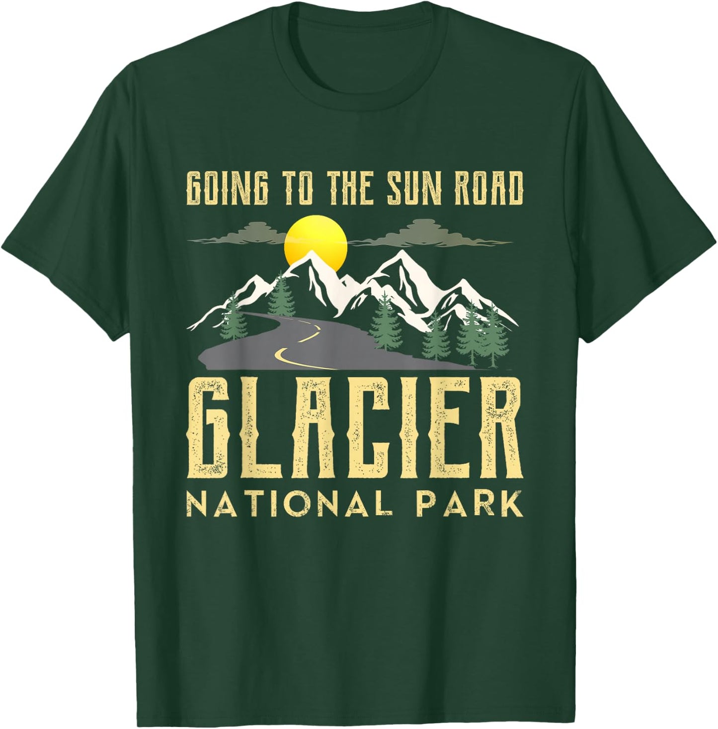 Going To The Sun Road Shirt Montana Shirt Glacier National T-Shirt - T-Shirt | Forest