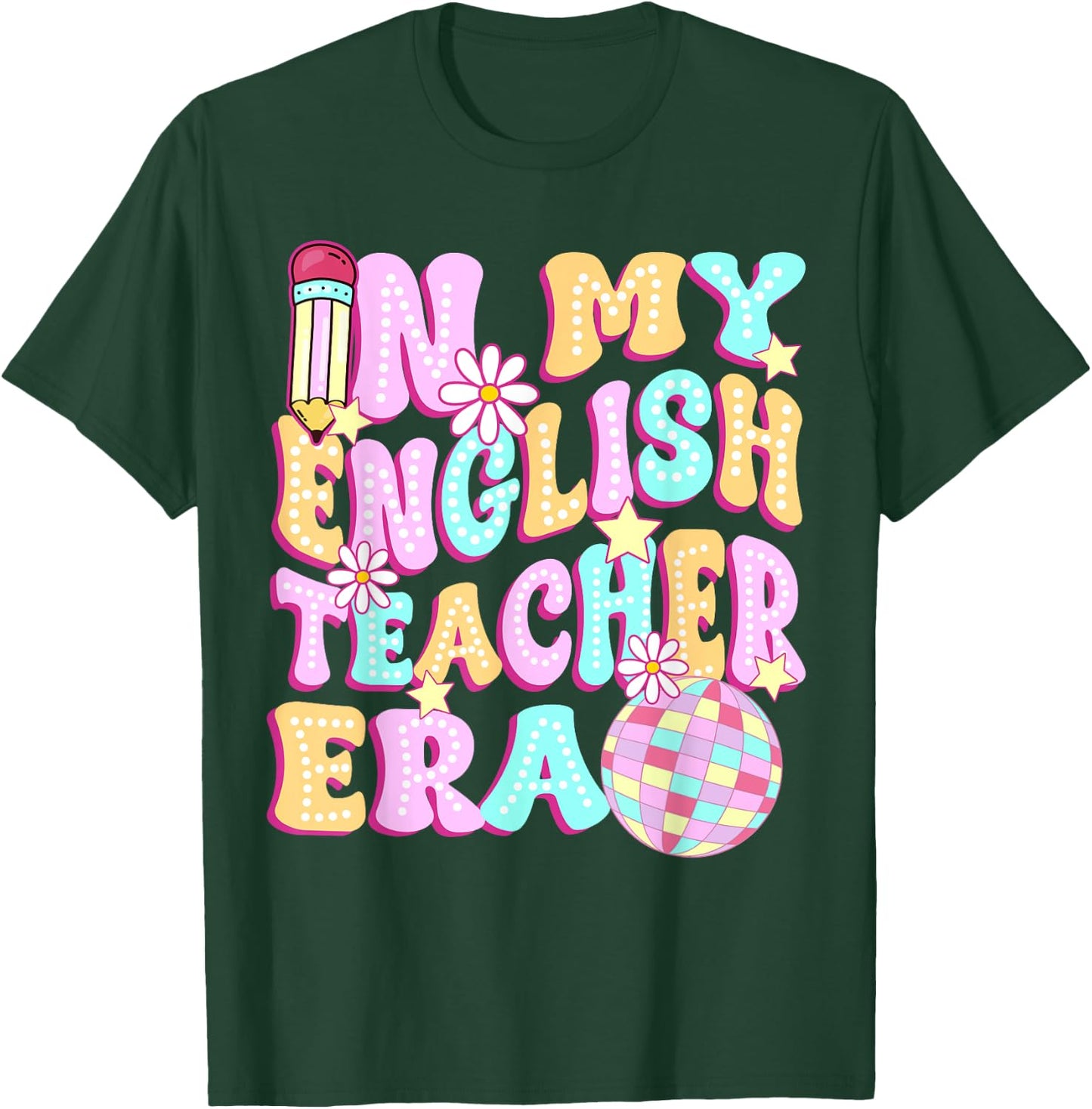 In My English Teacher Era Cool Back to school Gift Women T-Shirt - T-Shirt | Forest