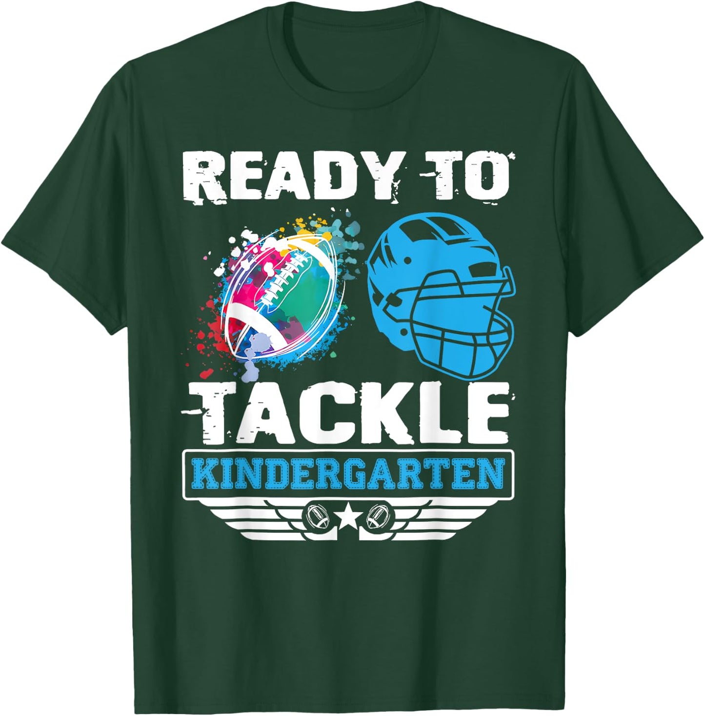 Ready To Tackle Kindergarten Football Back To School Boy Kid T-Shirt - T-Shirt | Forest