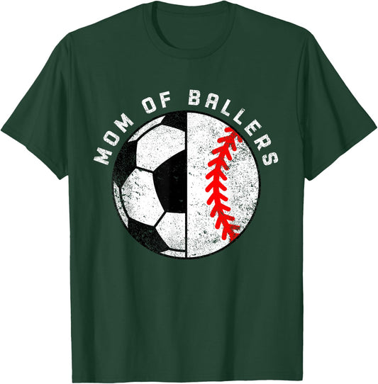 Mom Of Ballers Funny Soccer Baseball Mom T-Shirt - T-Shirt | Forest