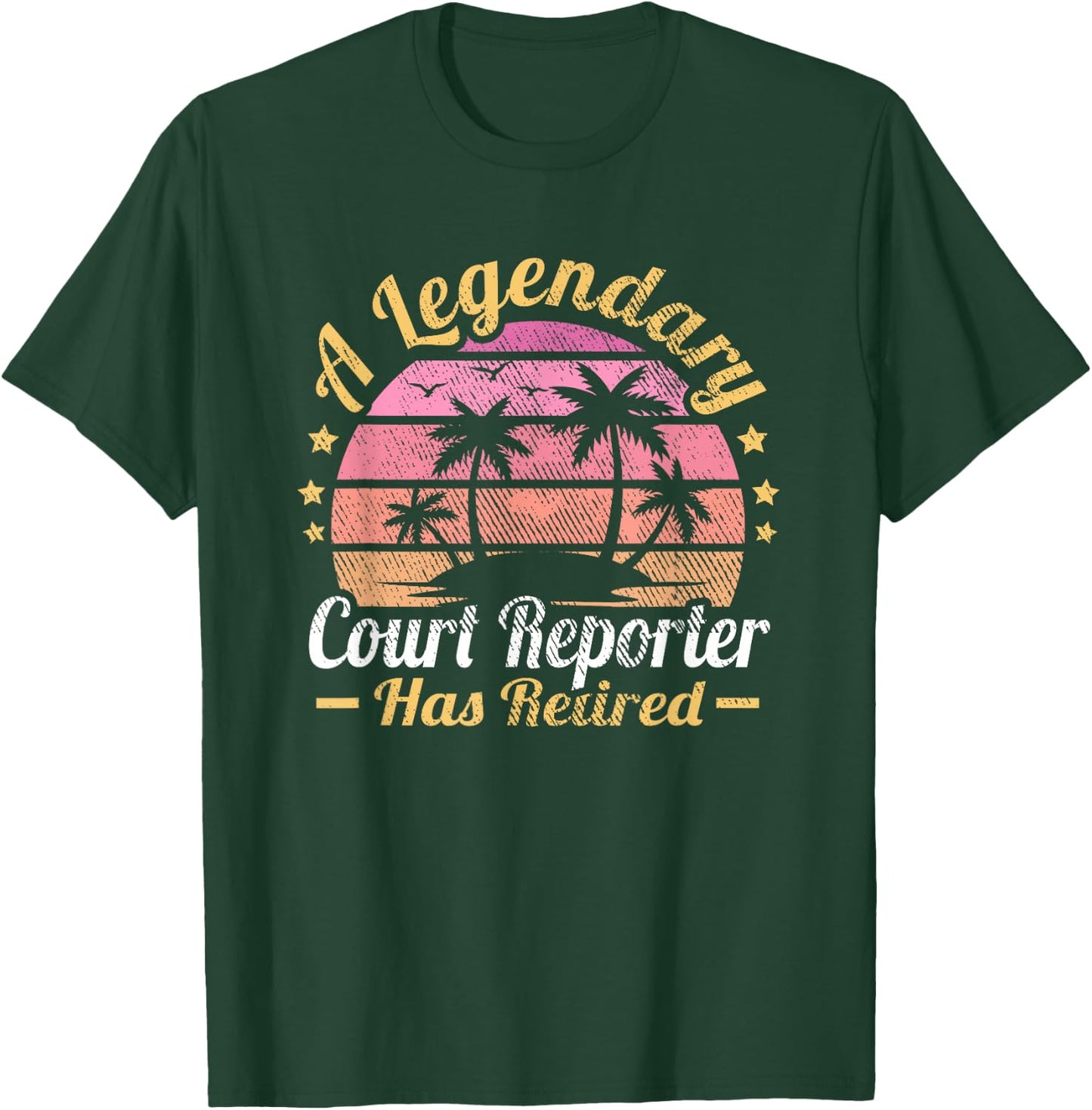Women A Legendary Court Reporter Has Retired T-Shirt - T-Shirt | Forest