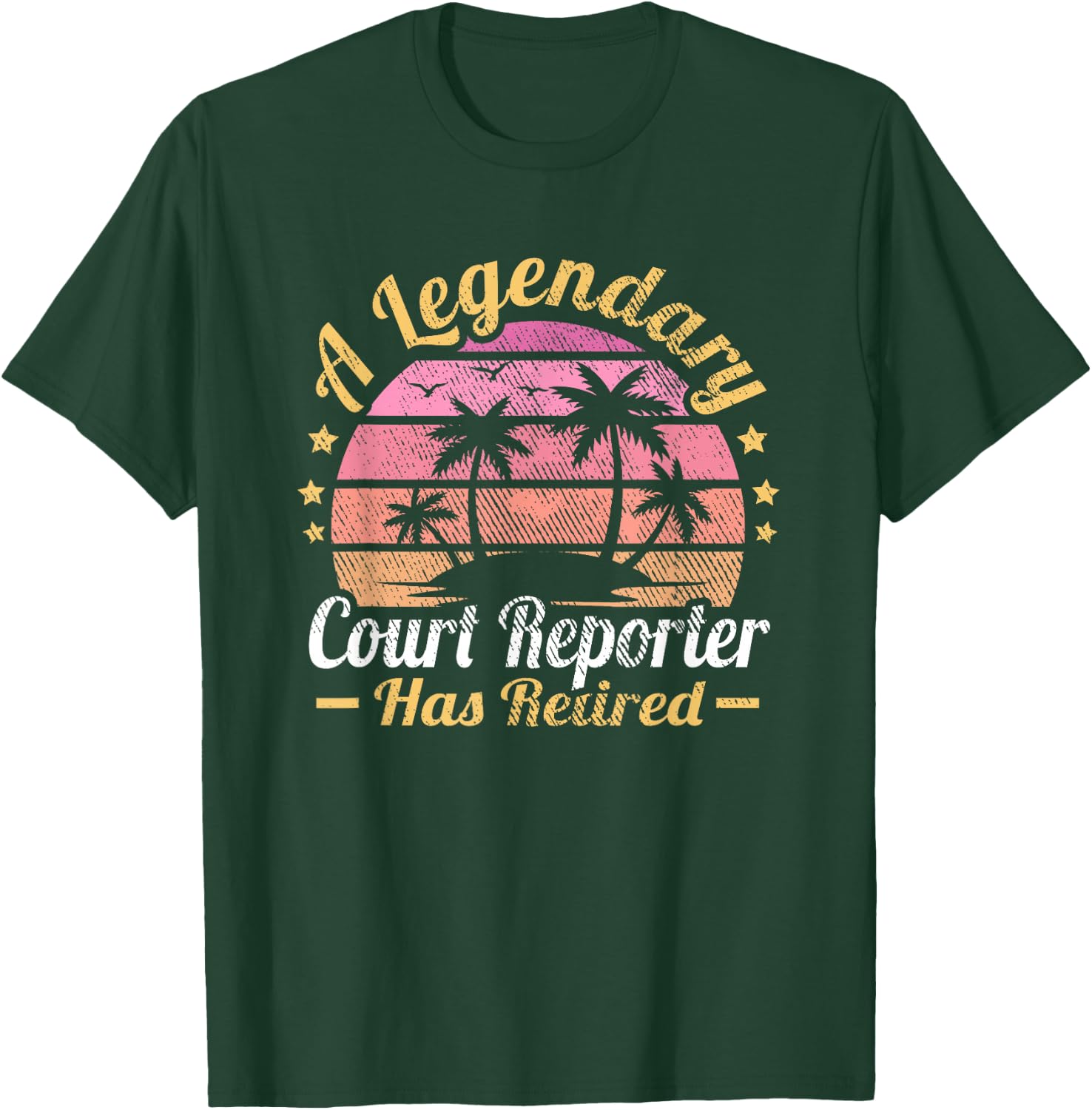 Women A Legendary Court Reporter Has Retired T-Shirt - T-Shirt | Forest