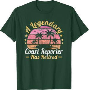 Women A Legendary Court Reporter Has Retired T-Shirt - T-Shirt | Forest