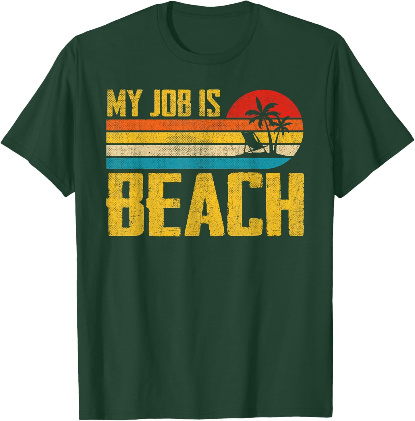 My Job Is Beach Funny Retro Summer Vacation Beach Women T-Shirt - T-Shirt | Forest