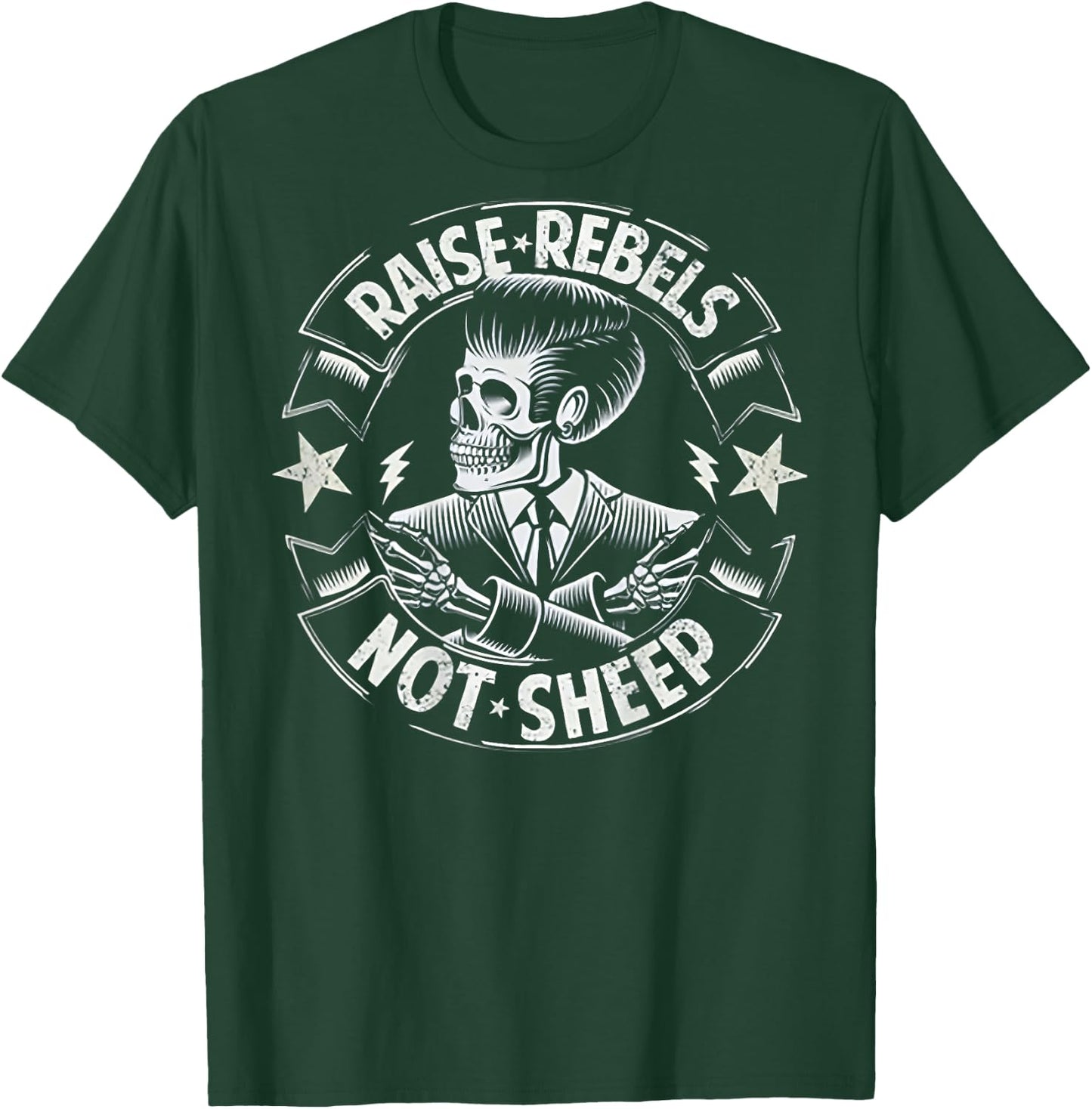 Raise Rebels Not Sheep (on back) T-Shirt - T-Shirt | Forest
