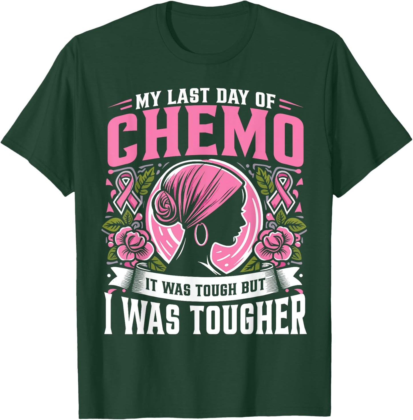 Chemo Warrior My Last Day Of Chemo Breast Cancer Survivor T-Shirt - T-Shirt | Forest
