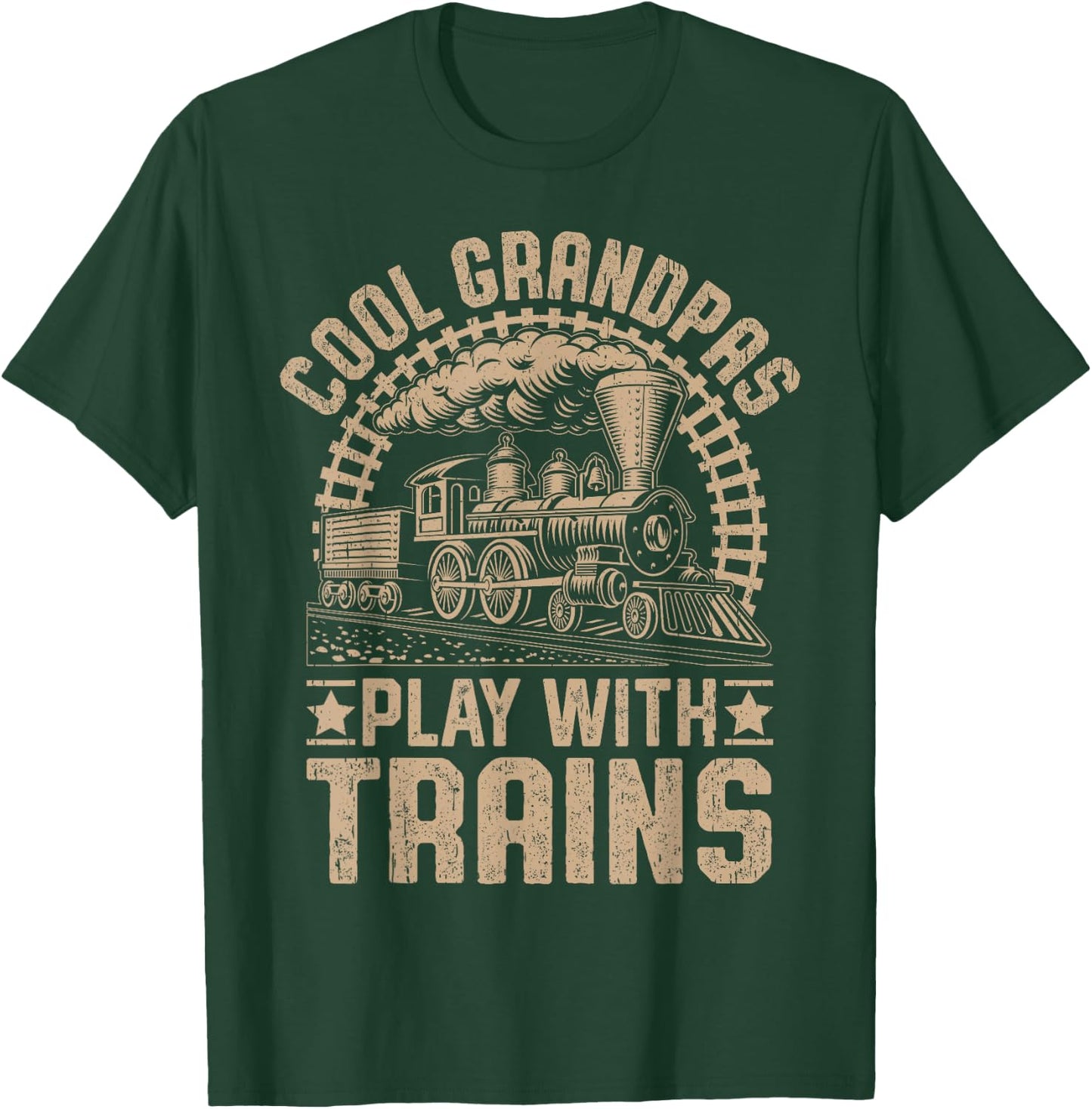 Cool Grandpas Play With Trains Locomotives Trains Grandpa T-Shirt - T-Shirt | Forest