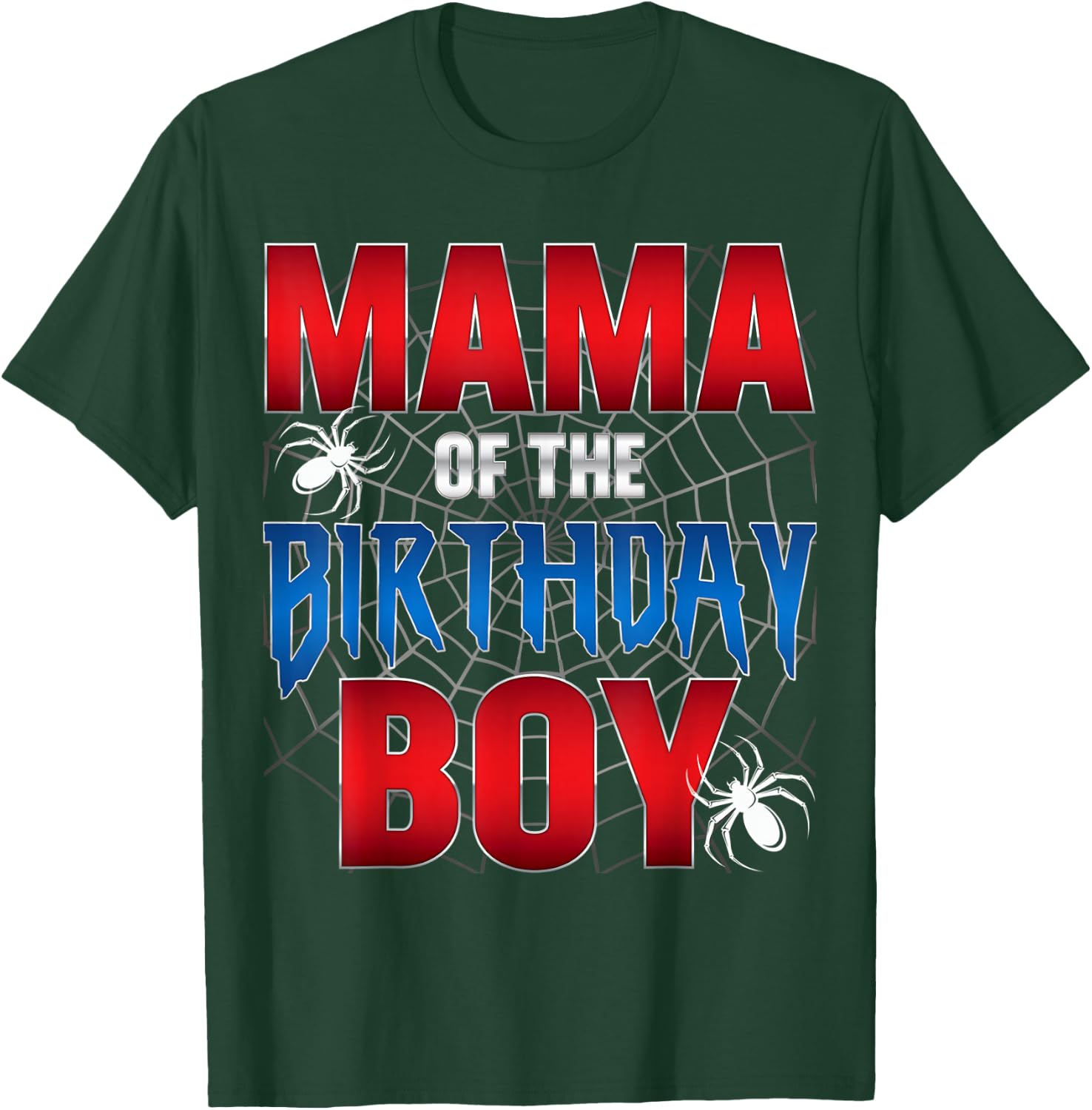Mama Of The Birthday Boy Spider Web Birthday Party Matching T-Shirt - T-Shirt | Forest