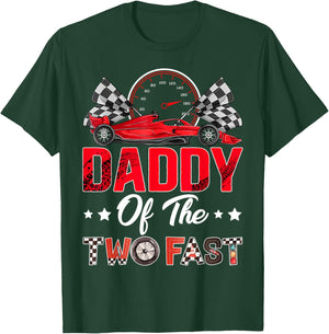 Daddy of The Two Fast 2nd Birthday Boy Racing Car Family T-Shirt - T-Shirt | Forest