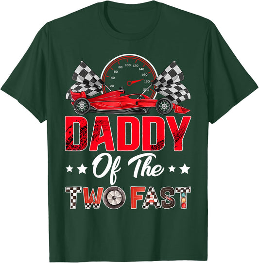 Daddy of The Two Fast 2nd Birthday Boy Racing Car Family T-Shirt - T-Shirt | Forest